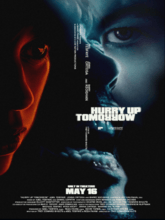 Hurry Up Tomorrow (Eng + Fre) 