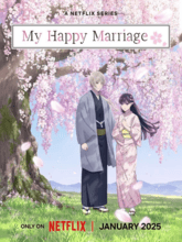 My Happy Marriage S02 EP01-10 (Hin + Eng) 