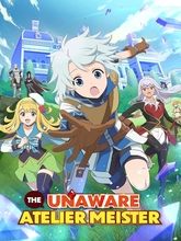 The Unaware Atelier Meister S01 EP01-10 (Hin + Eng + Jap) 